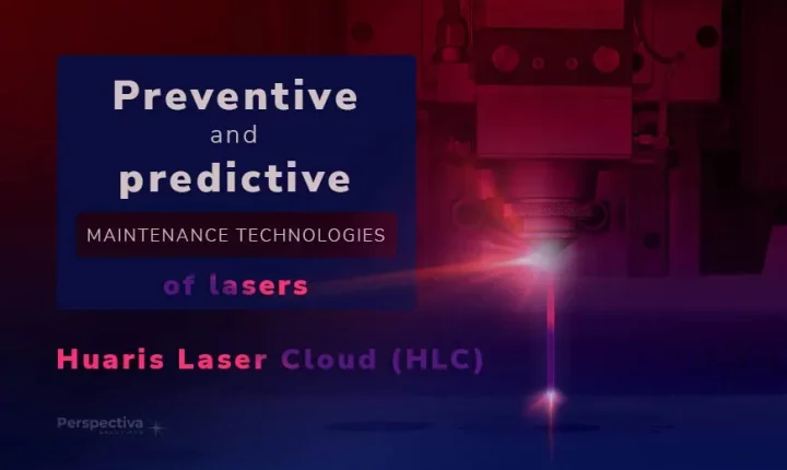 Preventive and predictive maintenance technologies of lasers in Huaris Laser Cloud - HLC